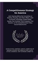 Competitiveness Strategy for America