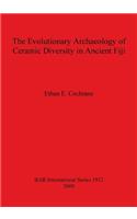 The Evolutionary Archaeology of Ceramic Diversity in Ancient Fiji