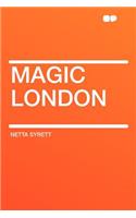 Magic London