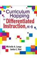 Curriculum Mapping for Differentiated Instruction,  K-8
