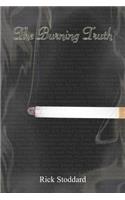 The Burning Truth: (English)