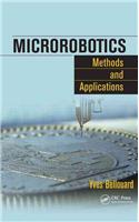 Microrobotics: Methods and Applications