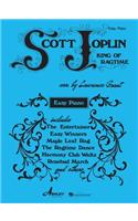 Scott Joplin - King of Ragtime for Easy Piano