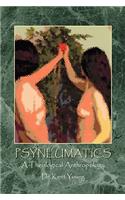 Psyneumatics