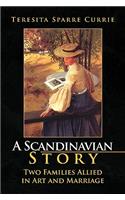 A Scandinavian Story