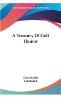 Treasury Of Golf Humor
