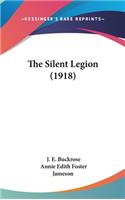 The Silent Legion (1918)
