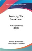 Fontenay, the Swordsman