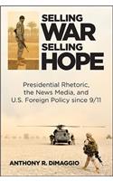 Selling War, Selling Hope