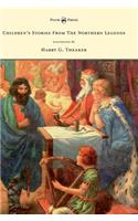 Children's Stories From The Northern Legends