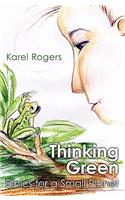 Thinking Green: Ethics for a Small Planet(English)