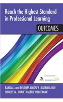 Reach the Highest Standard in Professional Learning: Outcomes