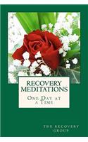 Recovery Meditations One Day at a Time: One Day at a Time