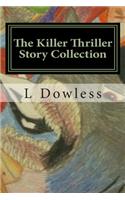 Killer Thriller Story Collection