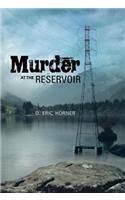Murder at the Reservoir