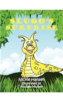 Slugo's Surprise