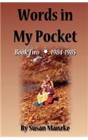 Words in My Pocket 1984-1985