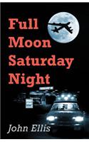Full Moon Saturday Night: (English)
