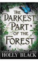 Darkest Part of the Forest Lib/E