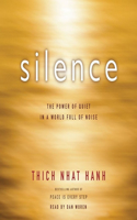 Silence Lib/E: The Power of Quiet in a World Full of Noise