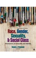 Race, Gender, Sexuality, and Social Class: Dimensions of Inequality and Identity