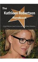 The Kathleen Robertson Handbook - Everything You Need to Know about Kathleen Robertson
