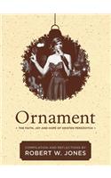 Ornament: The Faith, Joy, and Hope of Kristen Fersovitch