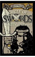 Circle of Swords: Becoming a Mighty Man of God