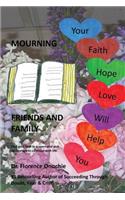 Mourning Friends and Family