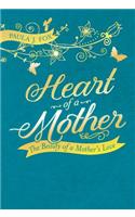 Heart of a Mother