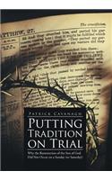 Putting Tradition on Trial