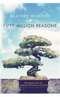 Fifty Million Reasons