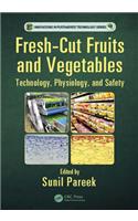 Fresh-Cut Fruits and Vegetables