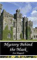 Mystery Behind The Mask