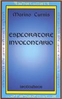 Esploratore Involontario