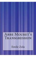 Abbe Mouret's Transgression
