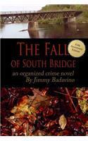 The Fall of South Bridge