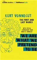 We Are What We Pretend to Be