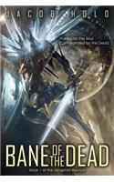 Bane of the Dead