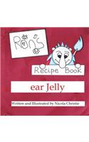 Ron's Recipe Book Ear Jelly