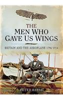 The Men Who Gave Us Wings