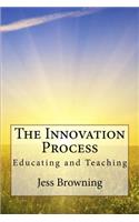 The Innovation Process
