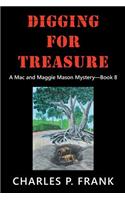 Digging for Treasure: A Mac and Maggie Mason Mystery-Book 8