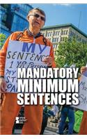 Mandatory Minimum Sentences