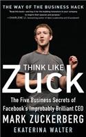 Think Like Zuck