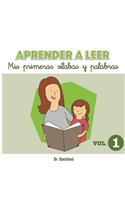 Aprender a leer. Mis primeras sílabas y palabras