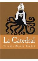 La Catedral