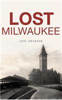 Lost Milwaukee