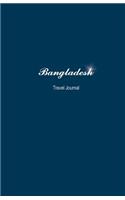 Bangladesh Travel Journal: Perfect Size 100 Page Notebook Diary