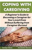 Coping With Caregiving